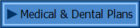 Medical & Dental Plans