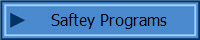 Saftey Programs